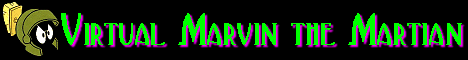 Virtual Marvin the Martian